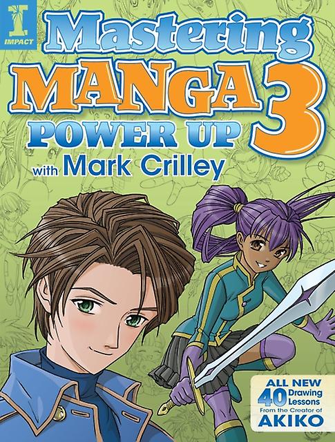 Mastering Manga 3 by Mark Crilley Paperback