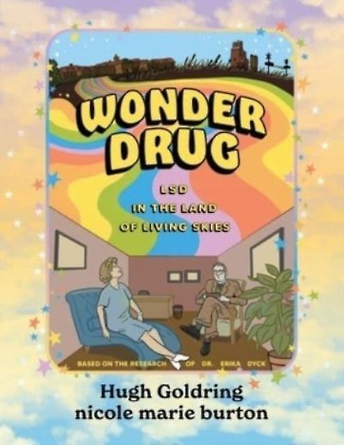 Wonder Drug by Hugh D a Goldring Paperback