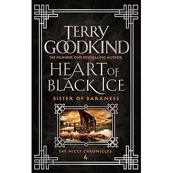Heart Of Black Ice - Terry Goodkind