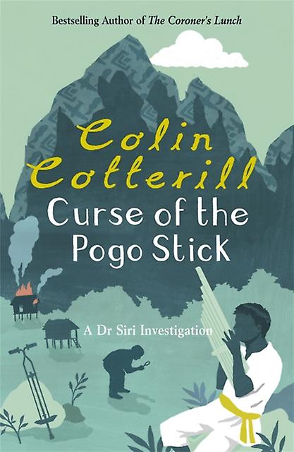 Curse Of The Pogo Stick by Colin Cotterill Paperback