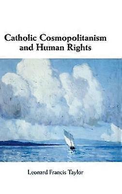 Catholic Cosmopolitanism and Human Rights
