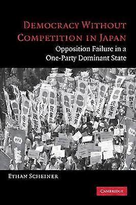 Democracy without Competition in Japan