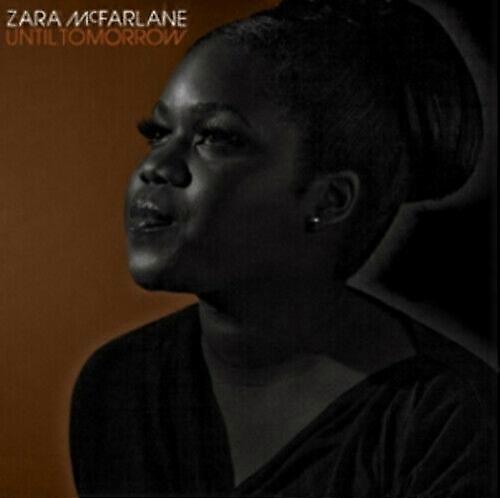 Zara McFarlane Until Tomorrow CD (2011)
