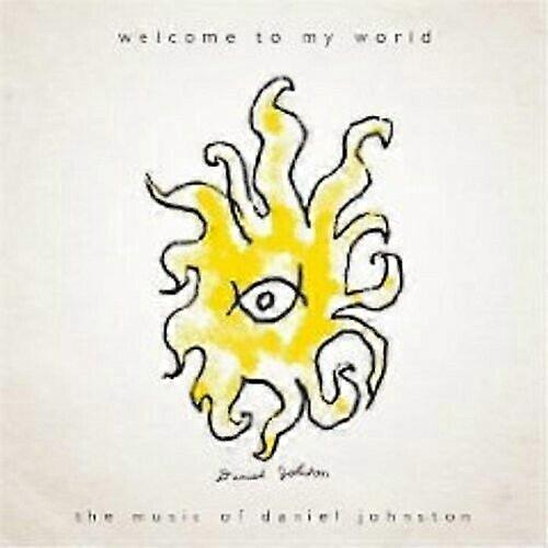 Daniel Johnston Welcome to my World CD