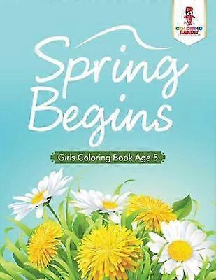 Spring Begins  Girls Coloring Book Age 5