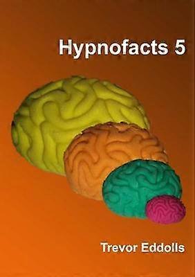 Hypnofacts 5