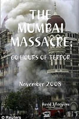 Le massacre de Mumbai