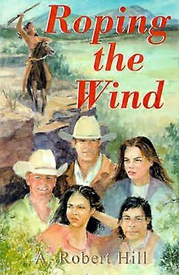 Roping the Wind