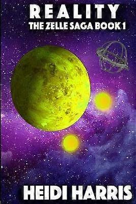 Reality Volume 1 The Zelle Saga