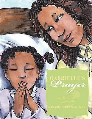 Gabrielle's Prayer