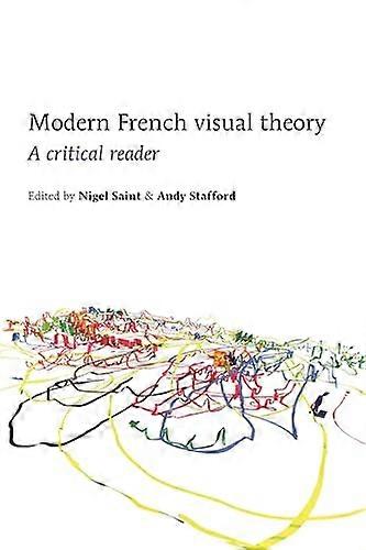 Modern French Visual Theory: A Critical Reader