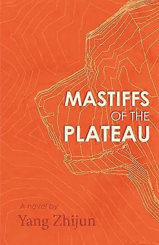 Mastiffs of the Plateau