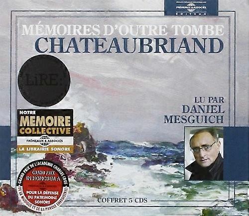Chateaubriand / Mesguich,Daniel - Memoires D'Outre Tombe  [COMPACT DISCS] USA import
