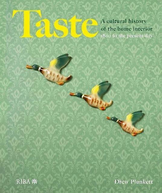 Taste - Drew Plunkett - Hardback - English Book - Architecture: professional practice