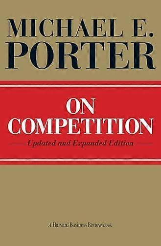 On Competition - Michael E. Porter - Hardback - English Book - Business competition