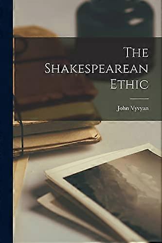 La ética de Shakespeare