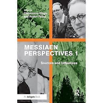 Prospettive di Messiaen 1: Fonti e influenze
