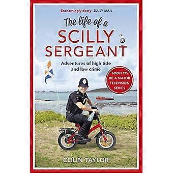 La vie d’un sergent de Scilly