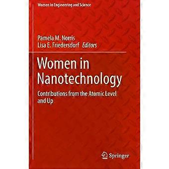 Women In Nanotechnology Contributions From The Atomic Level And Up - Springer Nature B.V