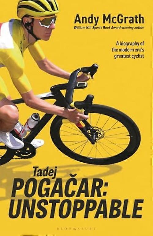 Tadej Pogacar : Inarrêtable