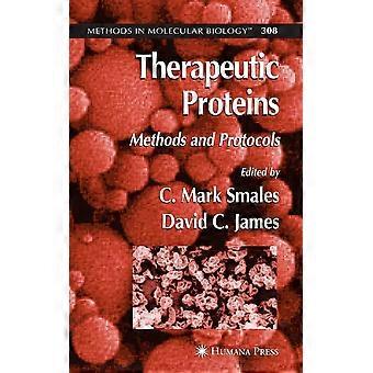 Therapeutic proteins methods and protocols
