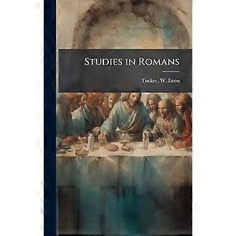 Studies In Romans - Creative Media Partners LLC - Hardcover - en Book