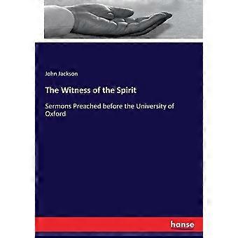 The Witness Of The Spiritsermons Preached Before The University Of Oxford - John Jackson - Paperback - en Book