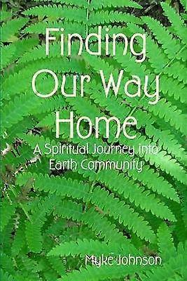 Finding Our Way Home