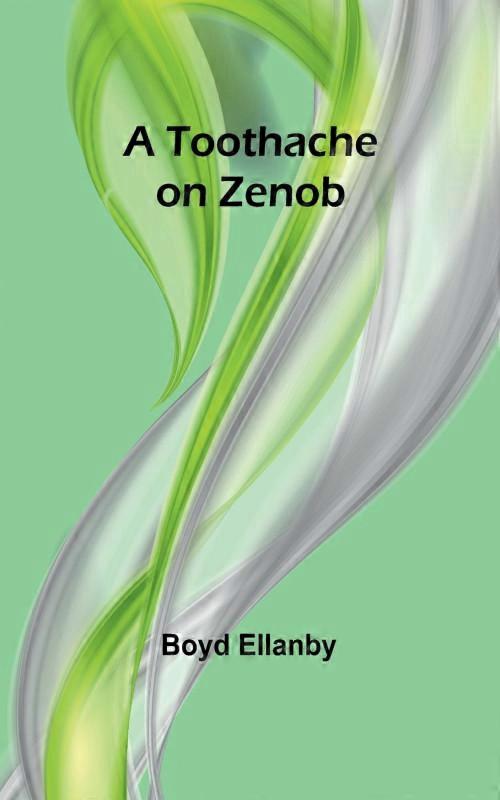A Toothache On Zenob