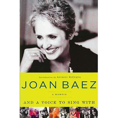 And a Voice to Sing With