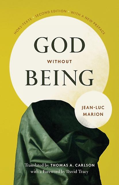 God Without Being by JeanLuc Marion Paperback