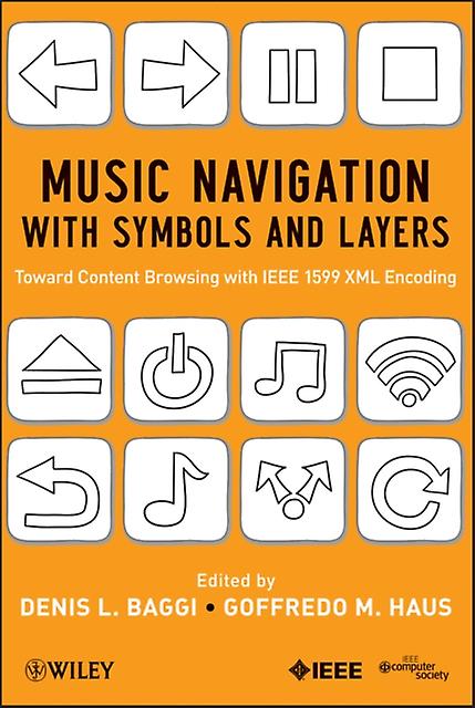 Music Navigation With Symbols And Layers by Goffredo M. Haus Paperback Book