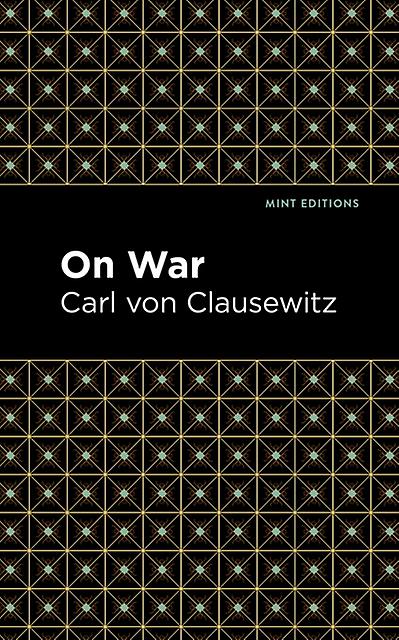 On War by Carl Von Clausewitz Paperback