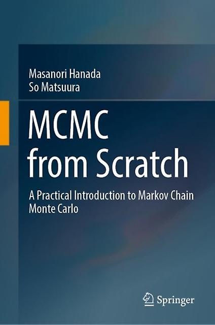Mcmc From Scratch by So Matsuura Paperback Book