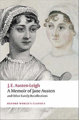 A Memoir Of Jane Austen by James Edward AustenLeigh Paperback Book