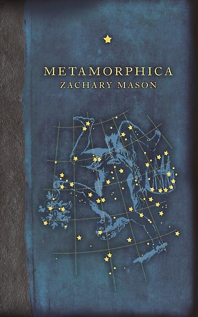 Metamorphica by Zachary Mason Paperback Book