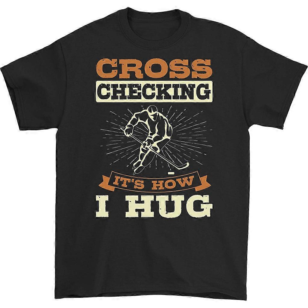 Cross Checking It's How I Hug 90s T-shirt