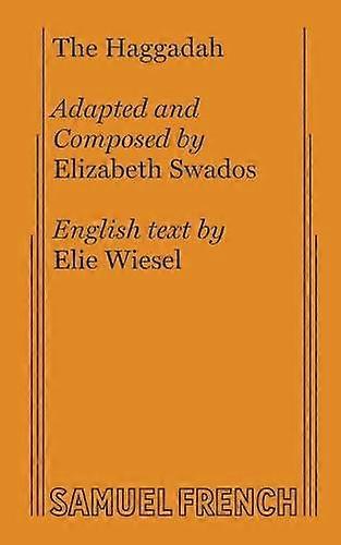 The Haggadah by Elizabeth Swados Paperback