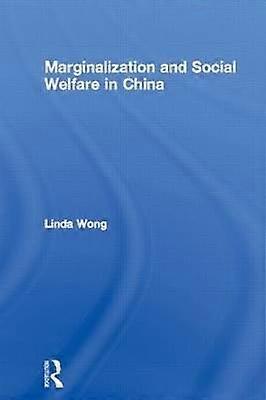 Marginalization and Social Welfare in China