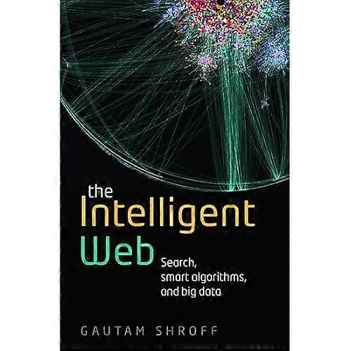Intelligent Web: Søk, smarte algoritmer og store data