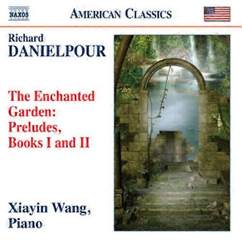 Richard Danielpour Richard Danielpour The Enchanted Garden CD (2011)