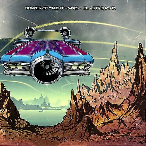 Quaker City Night Hawks El Astronauta CD (2018)