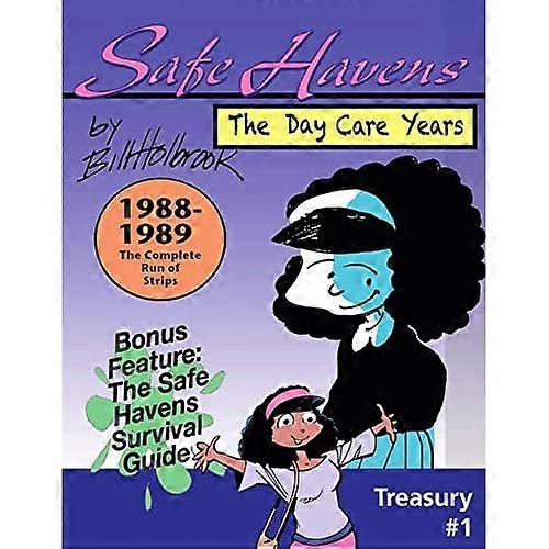Safe Havens Treasury: The Daycare Years