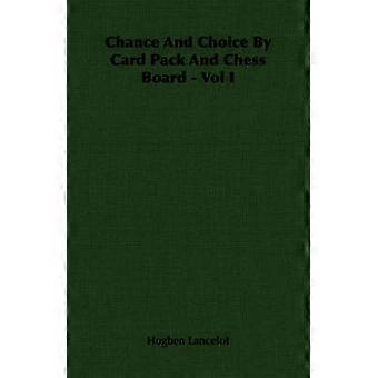 Chance and Choice by Card Pack and Chess Board  Vol I 1
