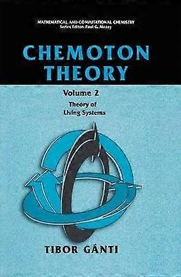 Chemoton Theory