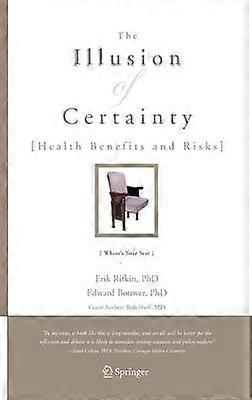 The Illusion of Certainty
