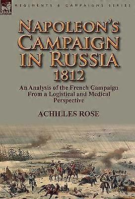 Napoleon's Campaign in Russia 1812