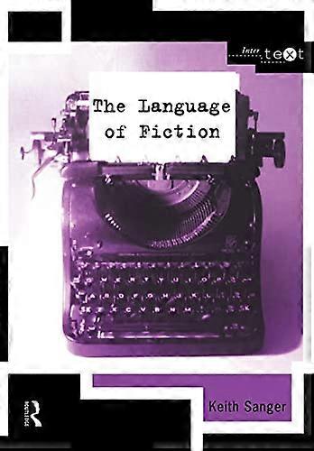 The Language of Fiction