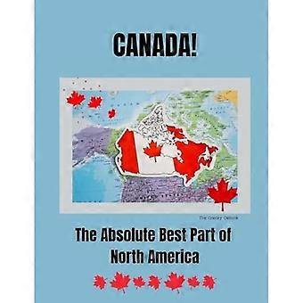 Canada, den absolutt beste delen av Nord-Amerika