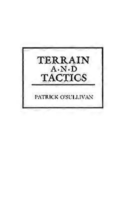 Terrain and Tactics